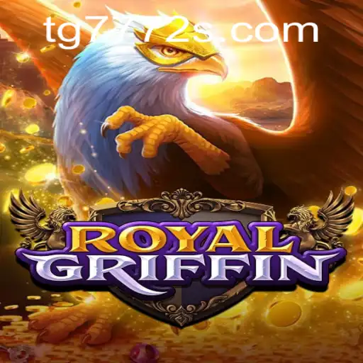 Discovering the Enchanting World of RoyalGriffin: An Epic Fantasy Adventure
