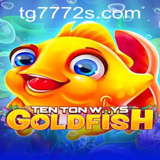 Dive into the World of TenTonWaysGoldfish: A Revolutionary Gaming Experience